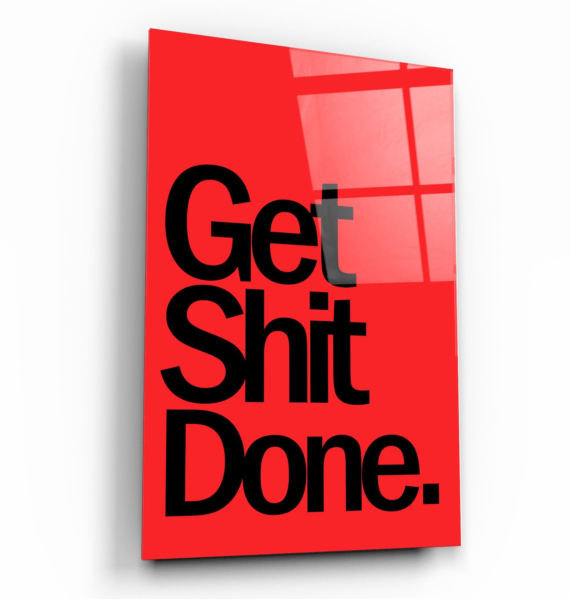 Get X Done | Designers Collection Glass Wall Art - ArtDesigna Glass Printing Wall Art