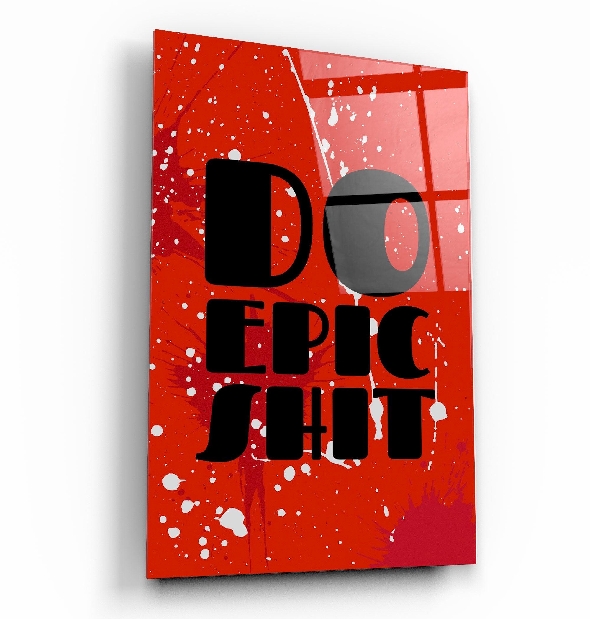 ・"Do Epic X Red"・Designers Collection Glass Wall Art