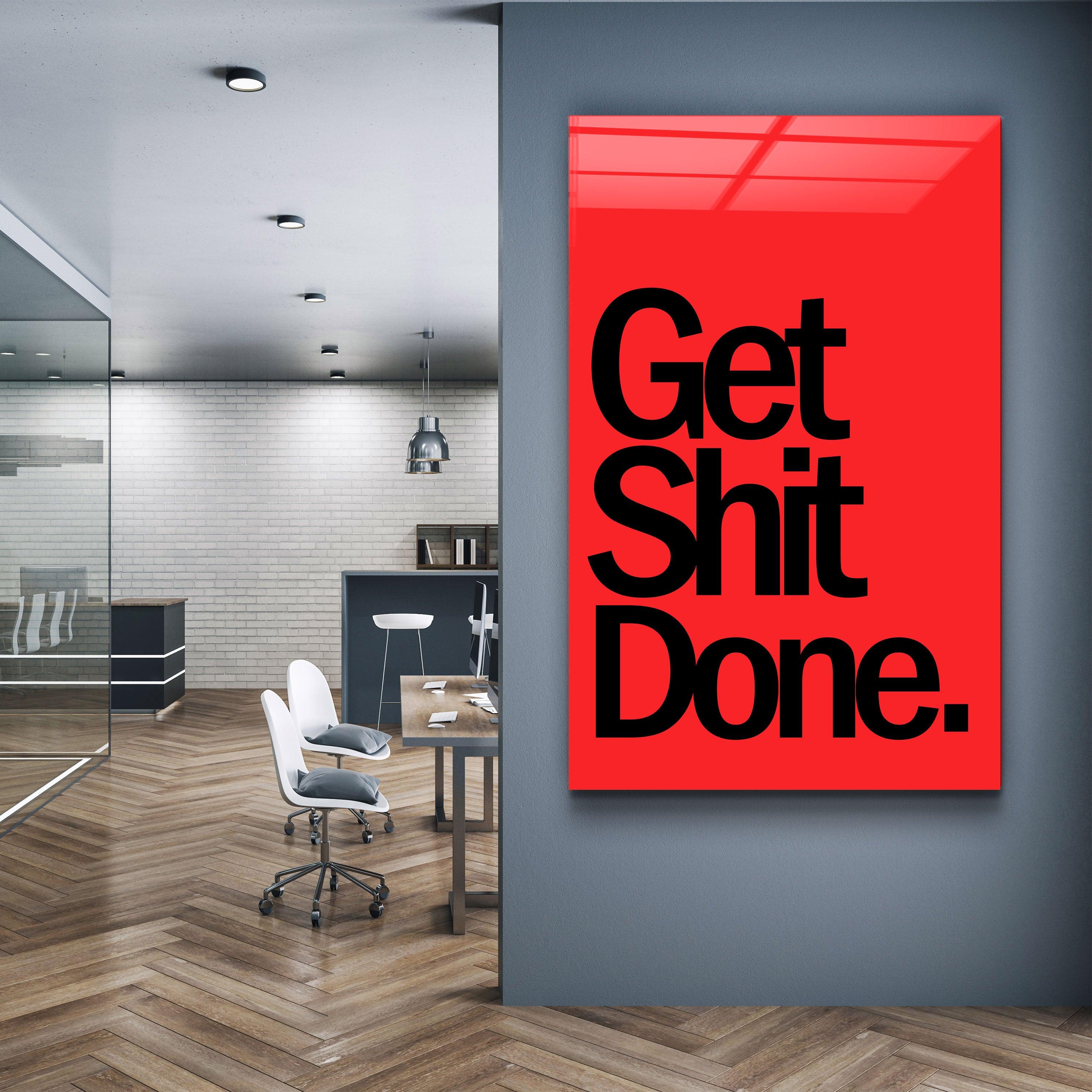 Get X Done | Designers Collection Glass Wall Art - ArtDesigna Glass Printing Wall Art
