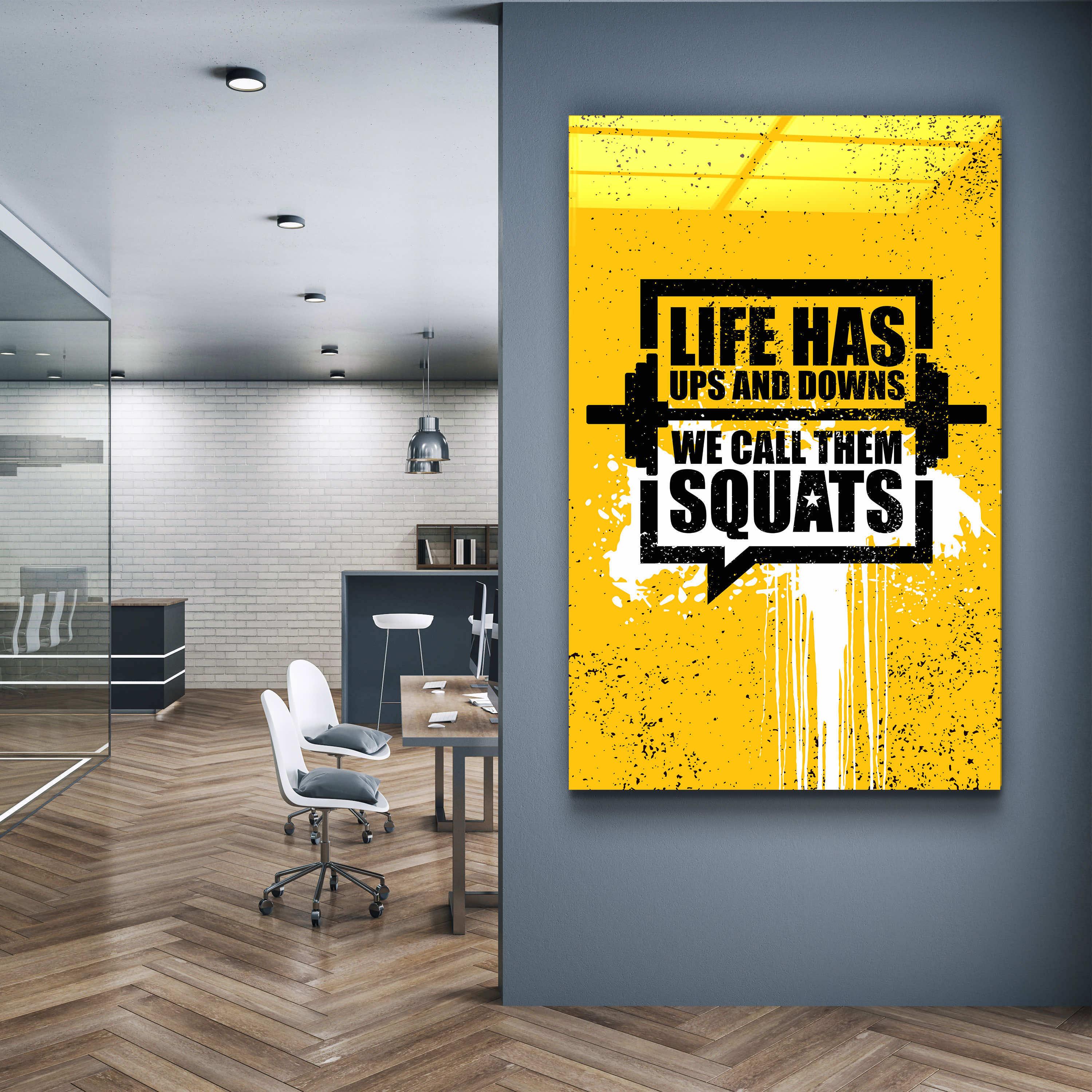 ・"Life Has Up and Downs"・Motivational Glass Wall Art