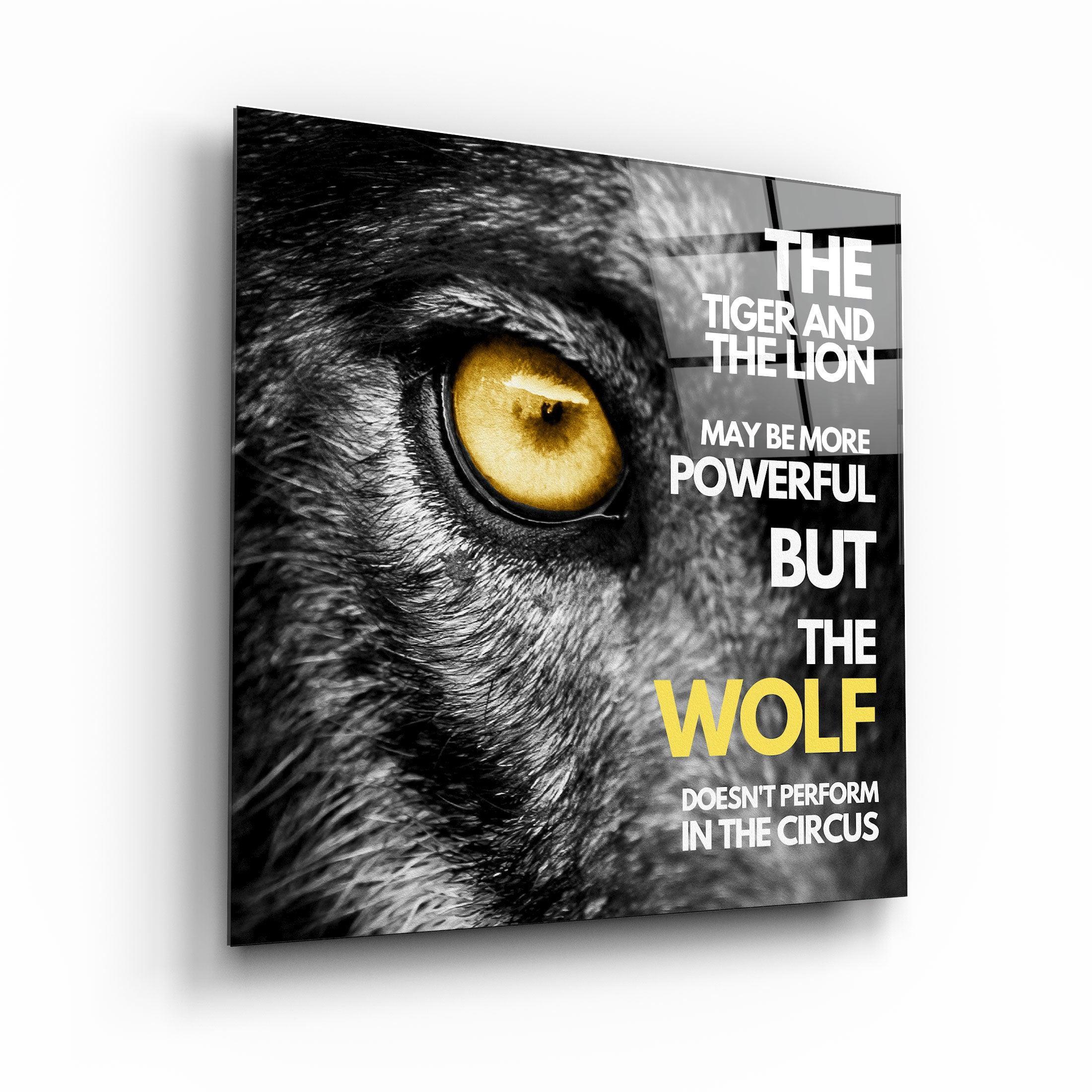 ・"Be A Wolf"・Designers Collection Glass Wall Art