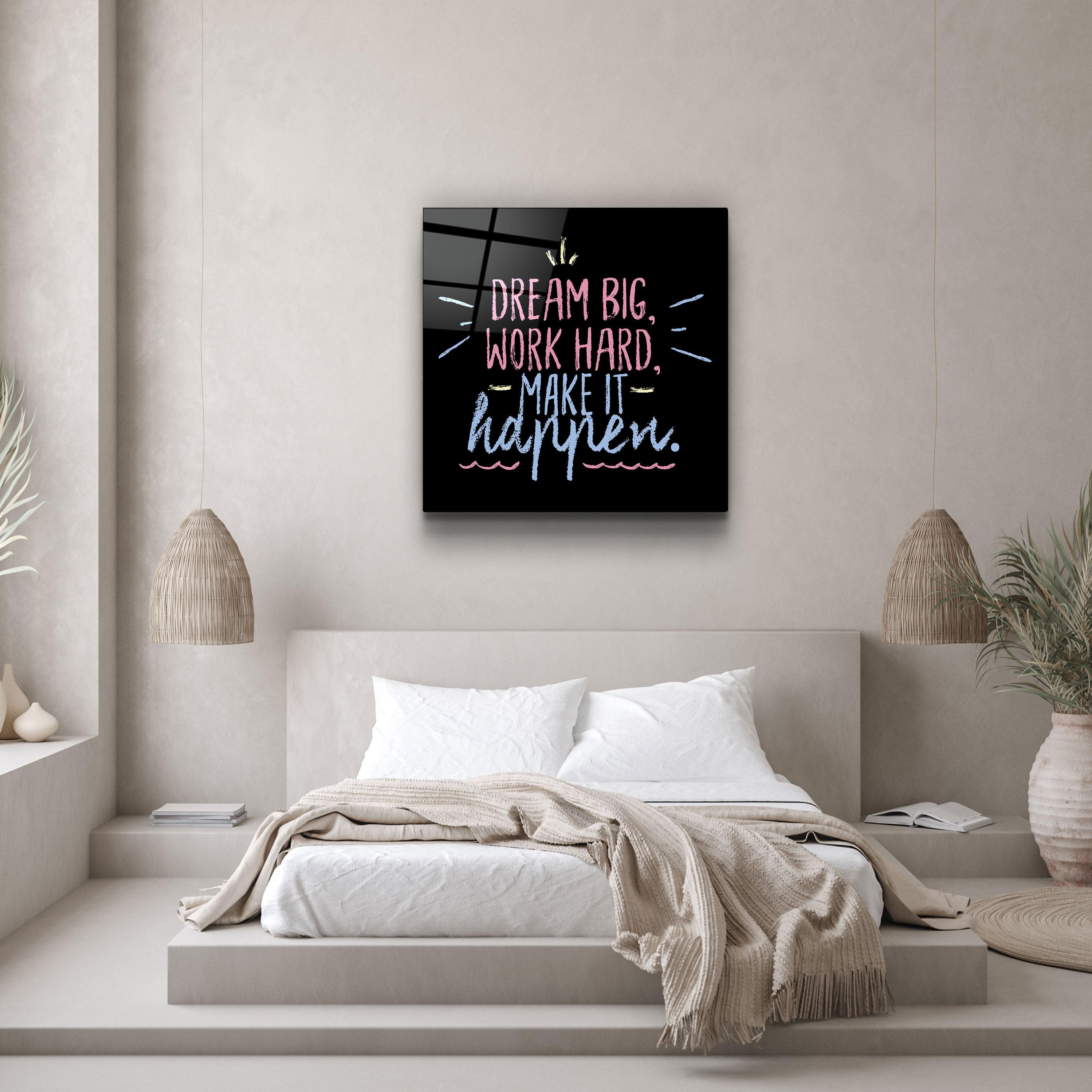 ・"Make It Happen"・Glass Wall Art
