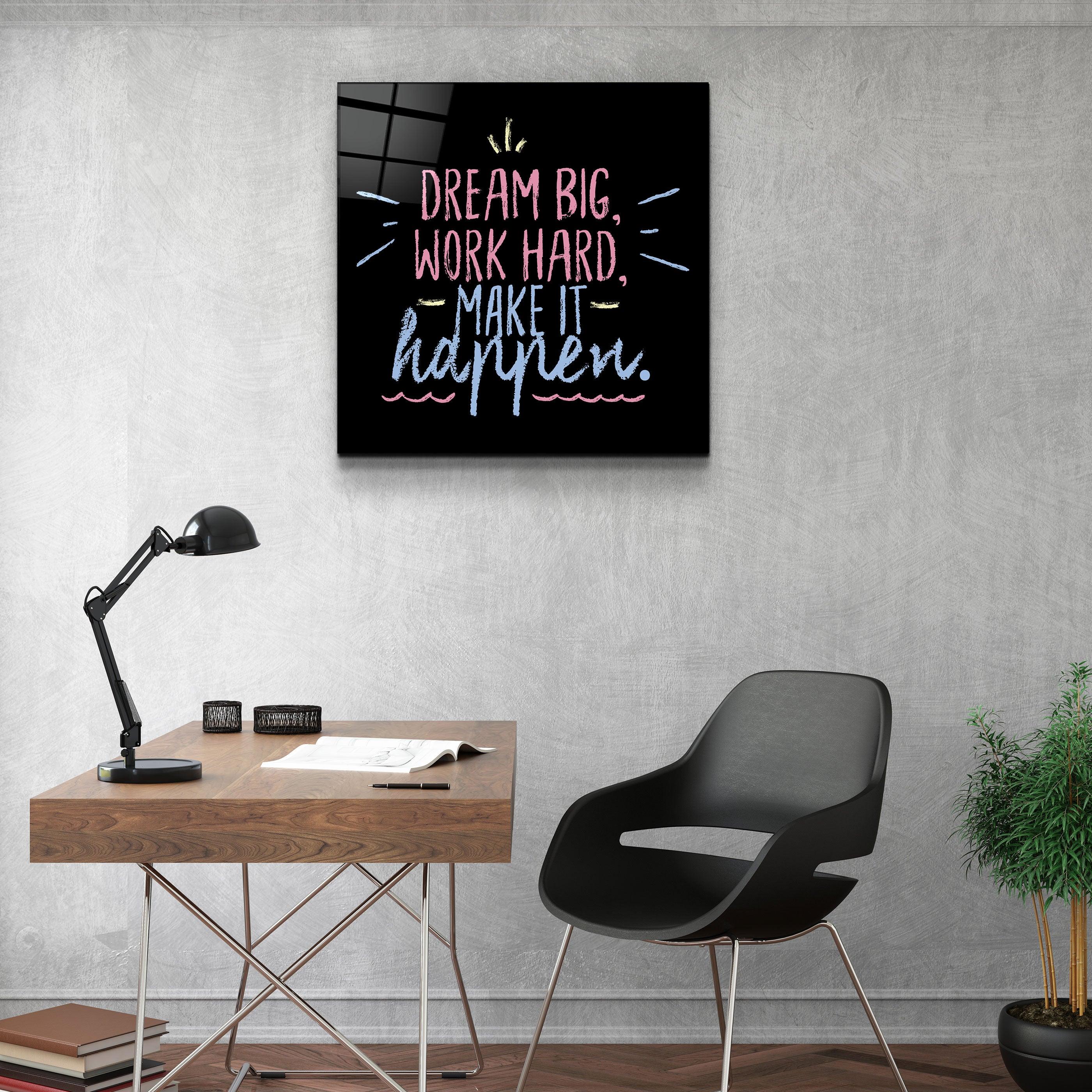 ・"Make It Happen"・Glass Wall Art