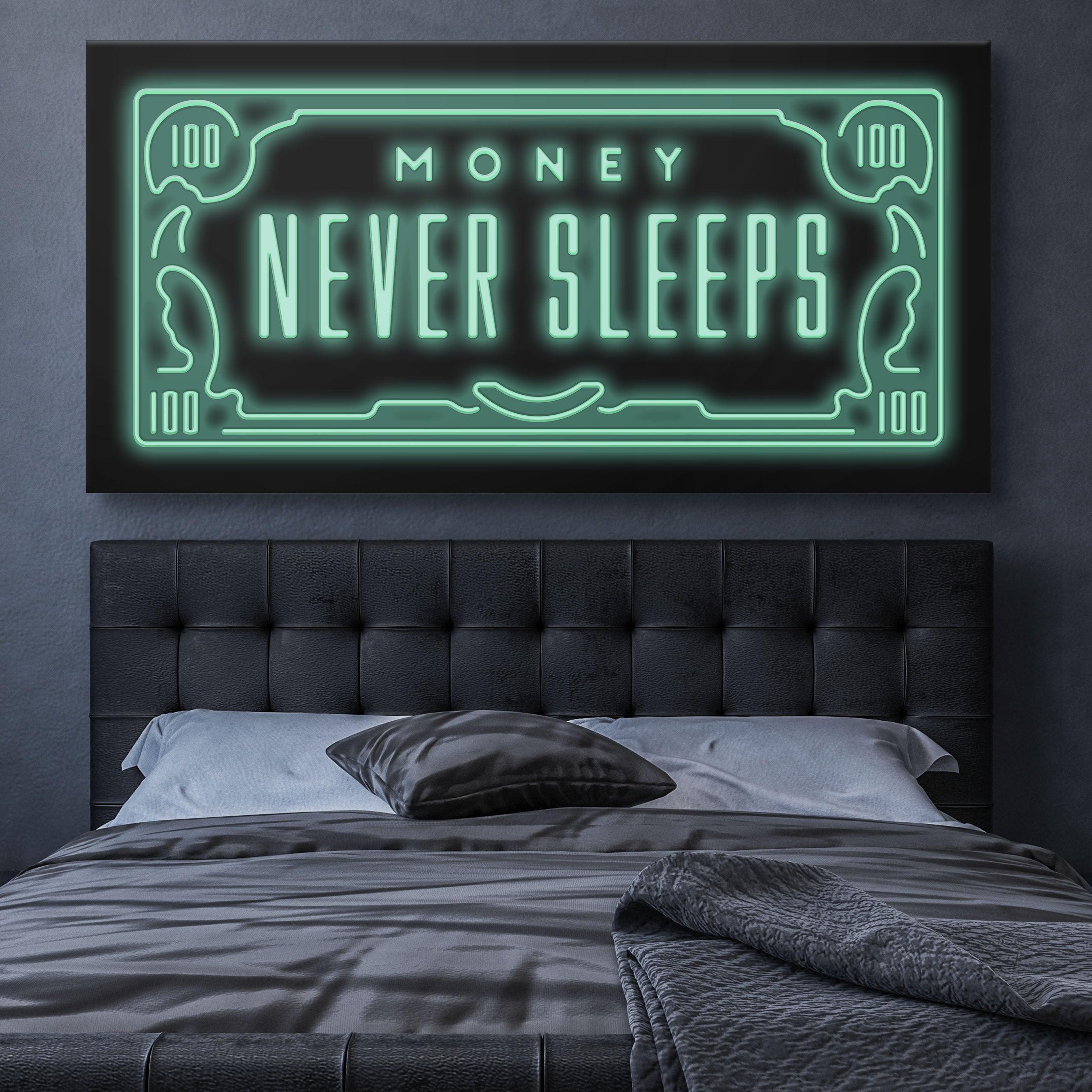 Money Never Sleeps