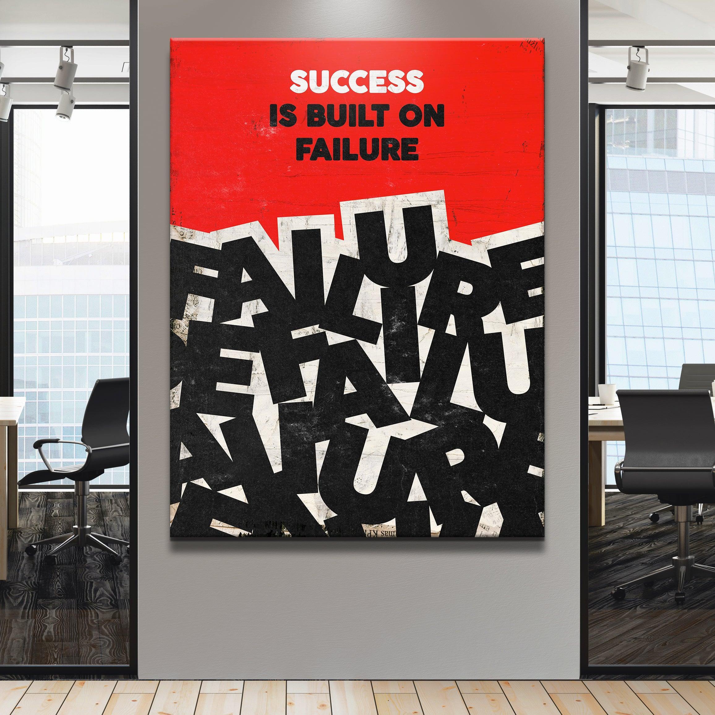 Success Is Built On Failure