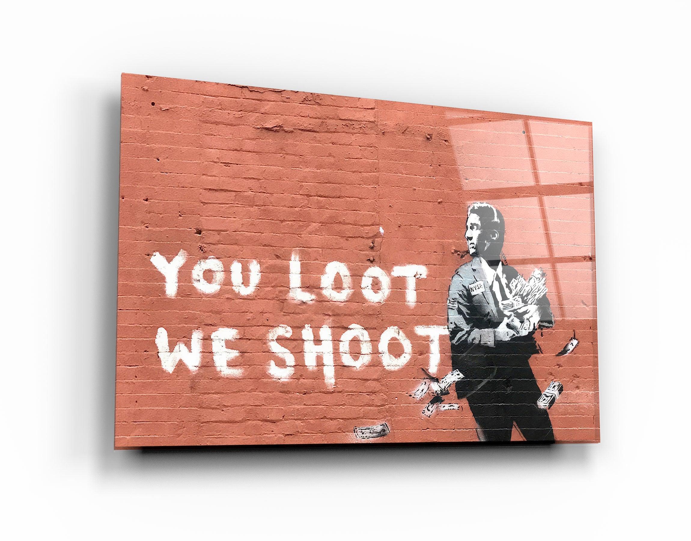 "Banksy - You Loot We Shoot"・Designer's Collection Glass Wall Art