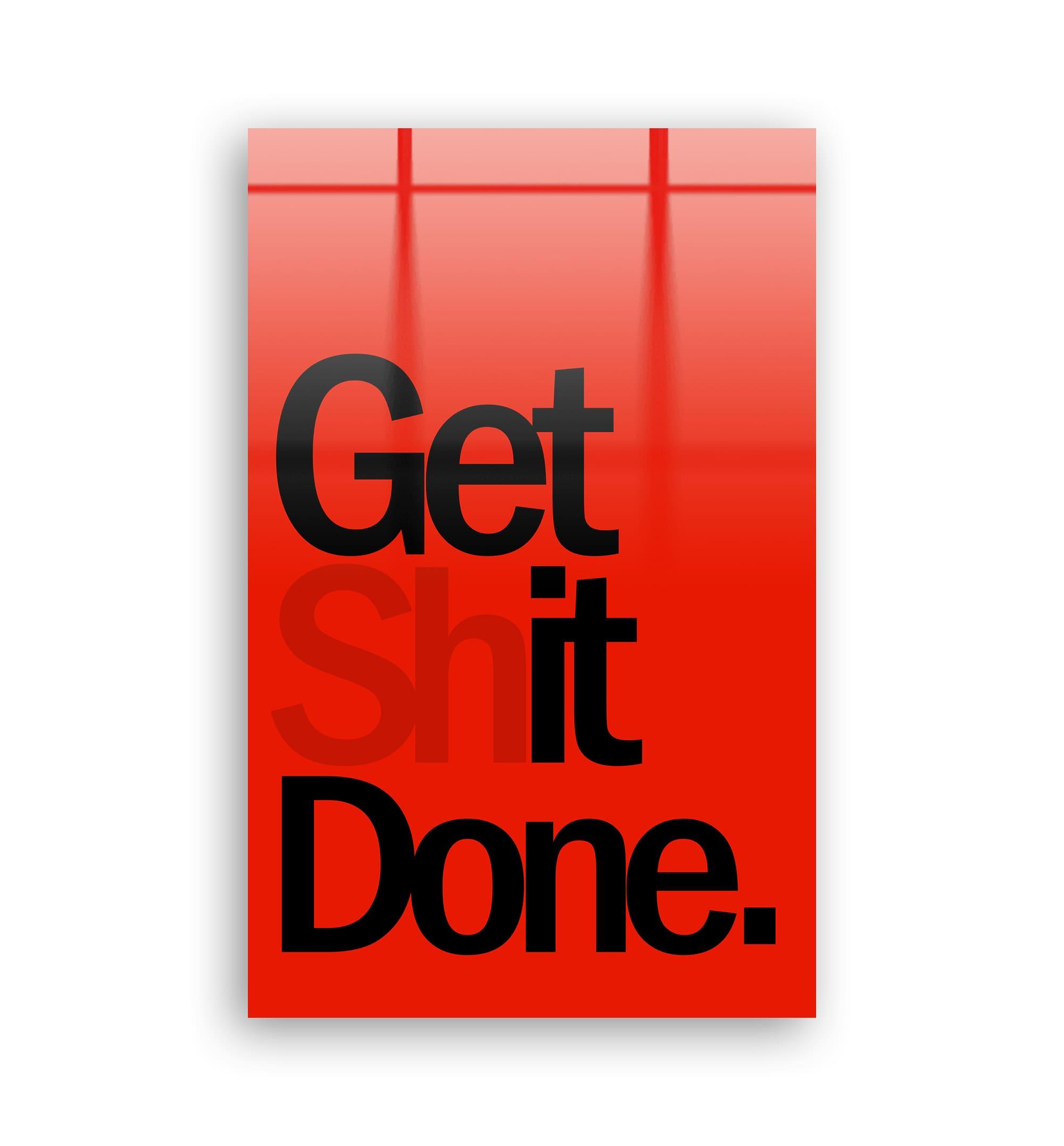 Get X Done | Designers Collection Glass Wall Art - ArtDesigna Glass Printing Wall Art