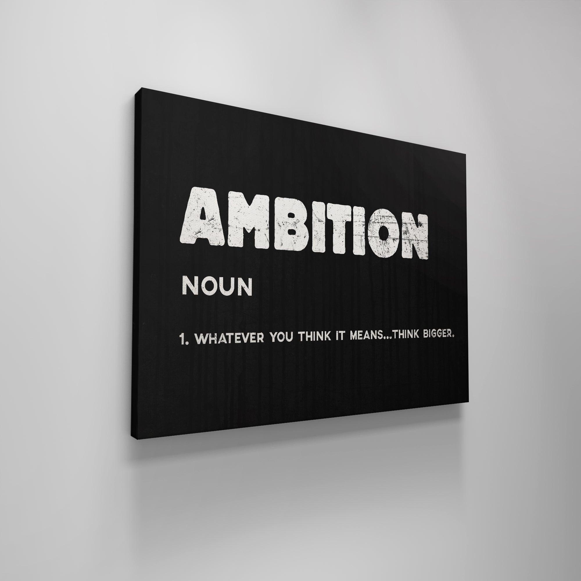 Ambition