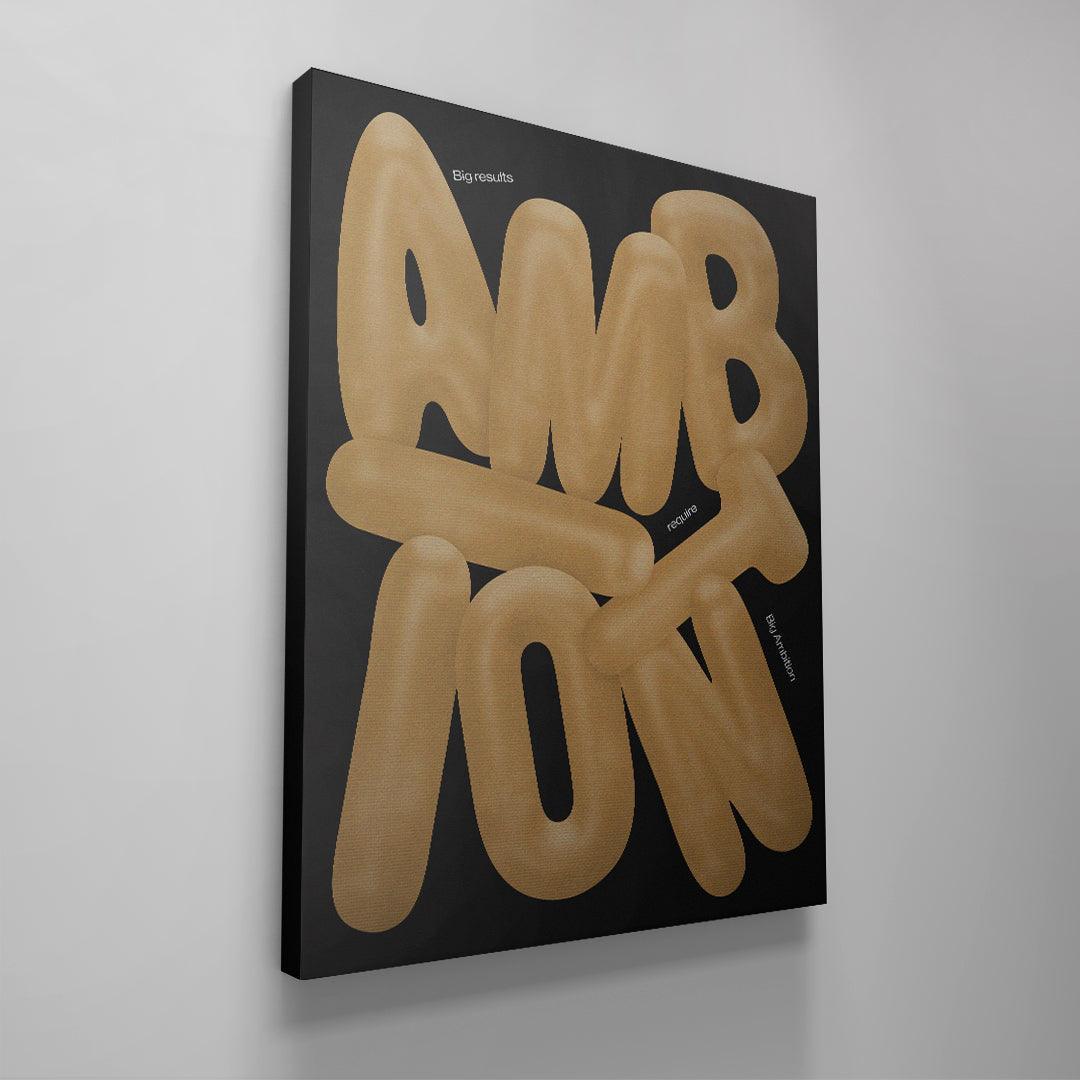Big Ambition