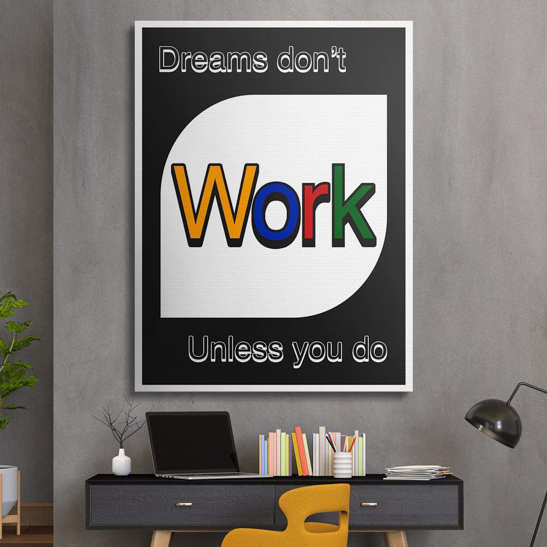 Dreams Don't Work