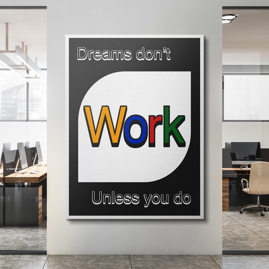Dreams Don't Work
