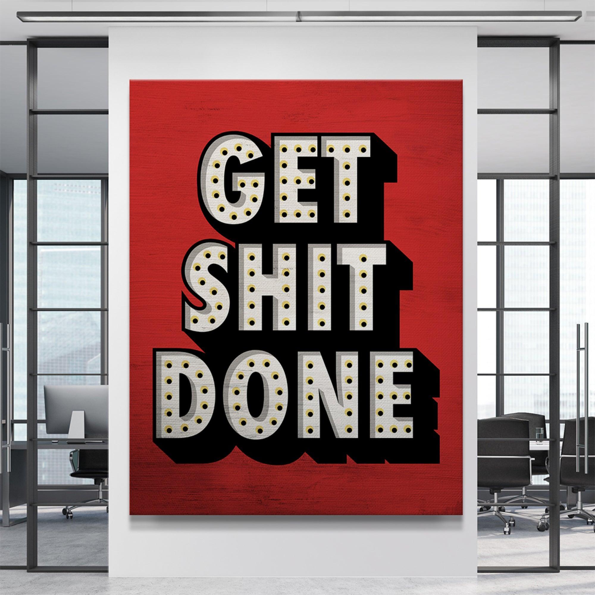 Get Shit Done