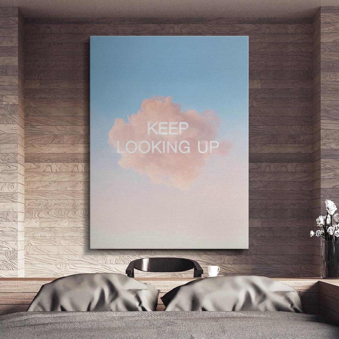 Keep Looking Up
