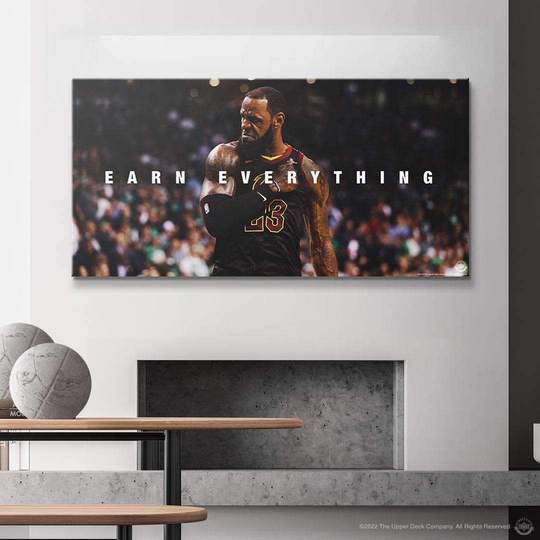 LeBron James - Earn Everything