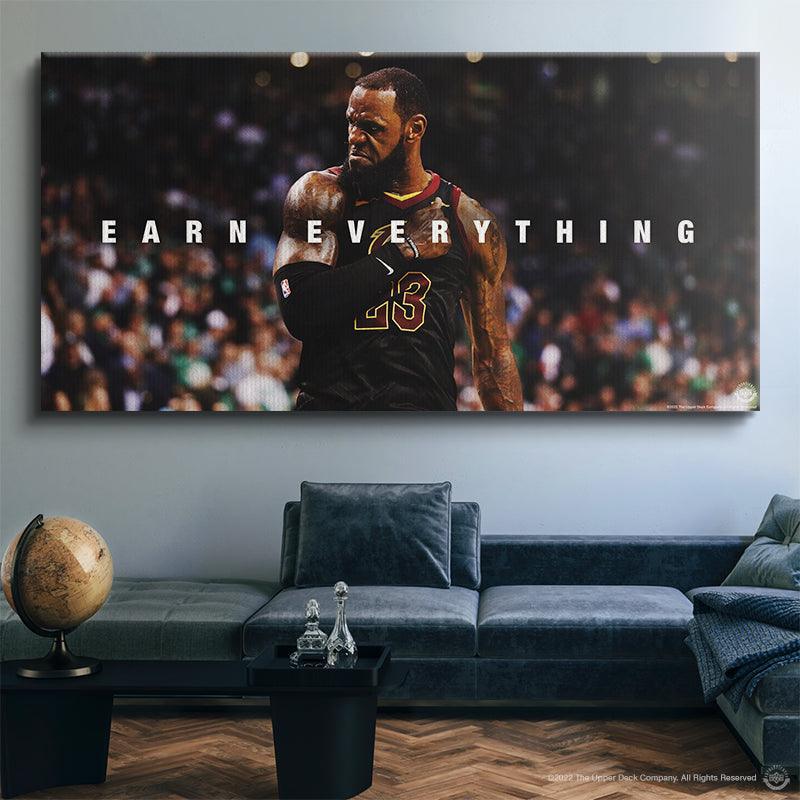 LeBron James - Earn Everything