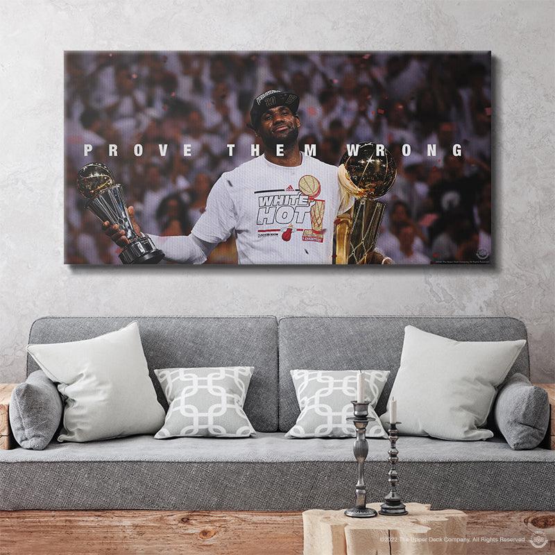 LeBron James - Prove Them Wrong