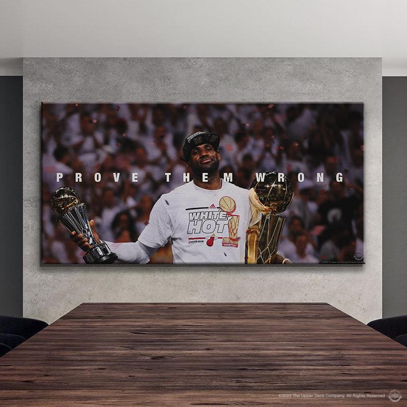 LeBron James - Prove Them Wrong
