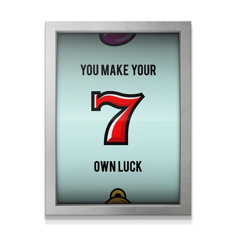 Your Own Luck