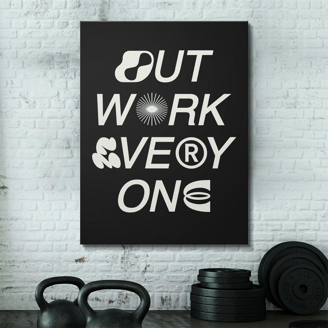 Outwork Everyone