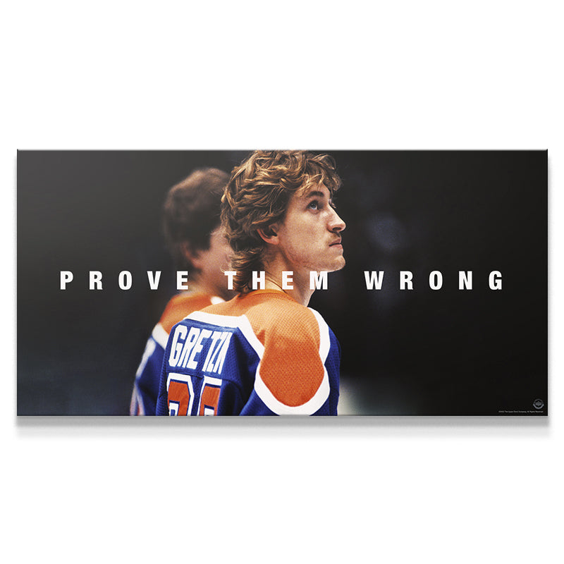 Wayne Gretzky - Prove Them Wrong