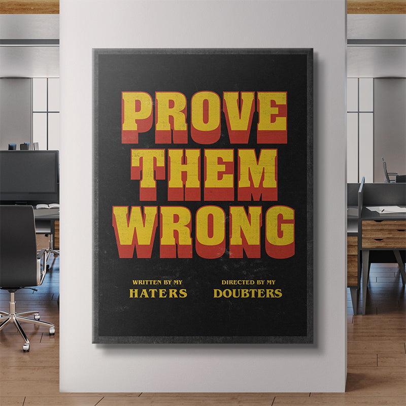 Prove Them Wrong - Directors Cut