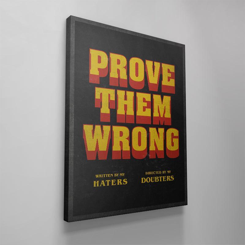 Prove Them Wrong - Directors Cut