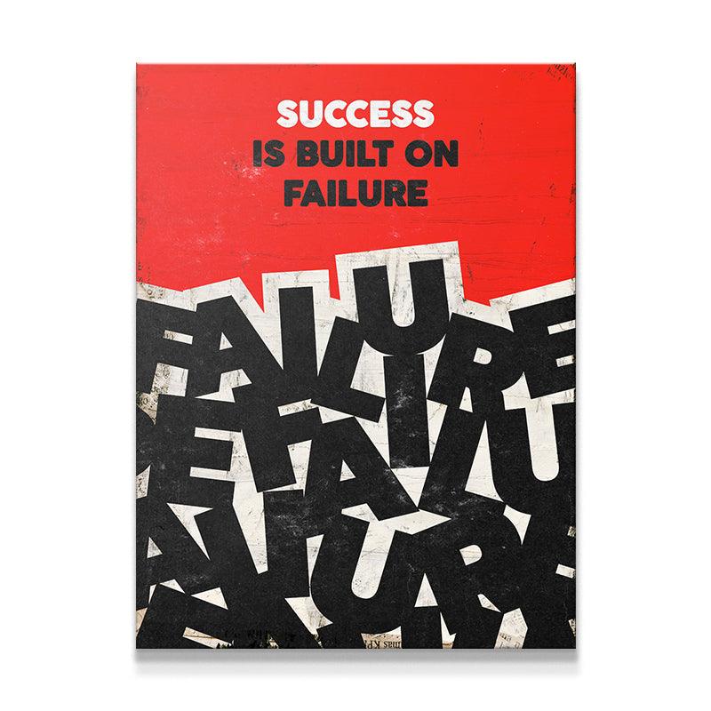 Success Is Built On Failure