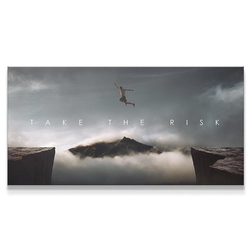 Take The Risk