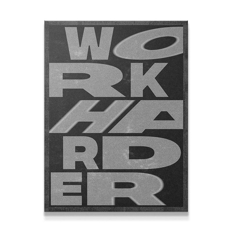 Work Harder - Dark