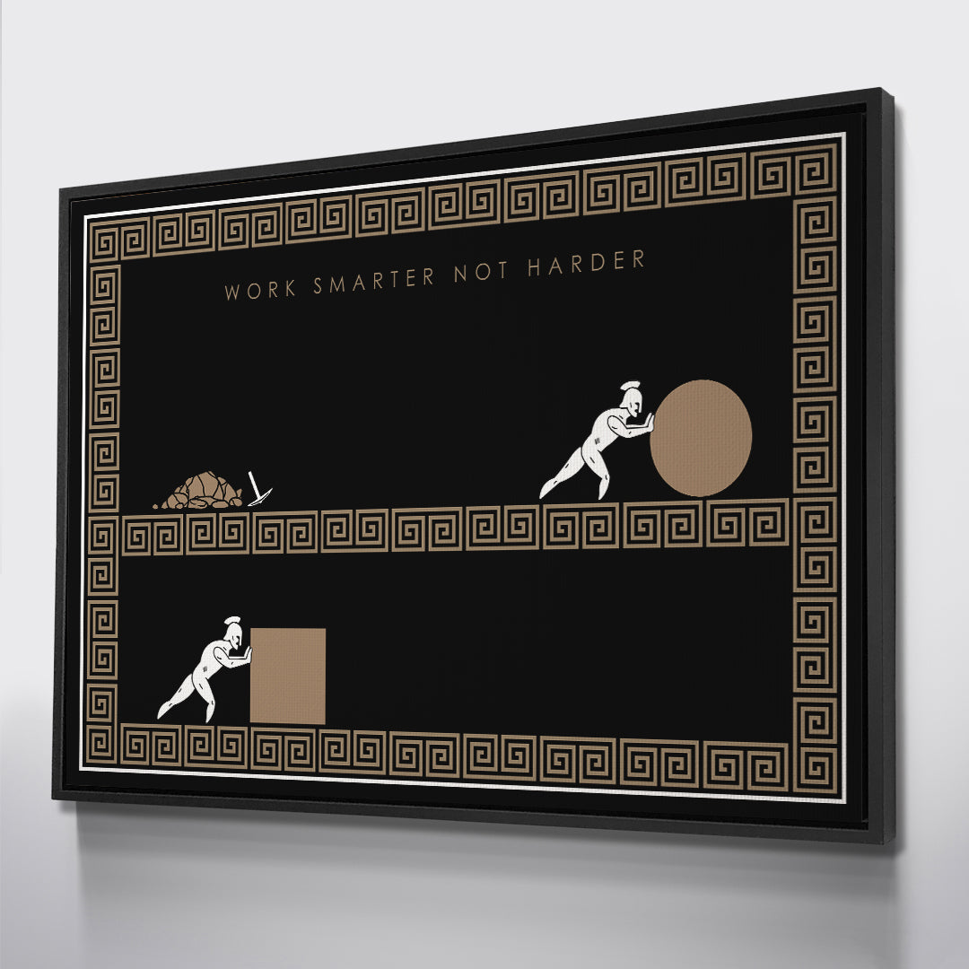 Work Smarter Not Harder - Empire Series