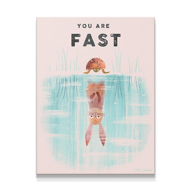 Kids You Are Fast