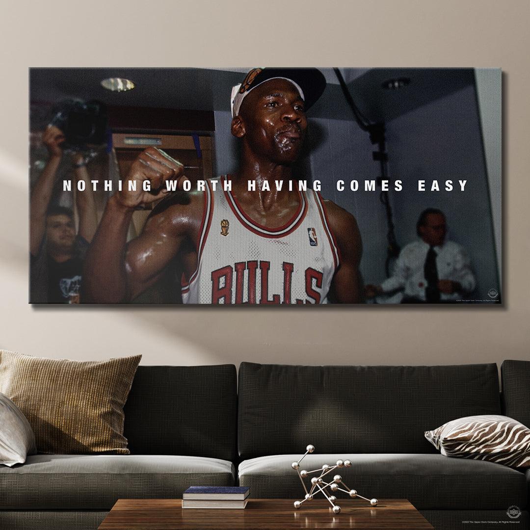 Michael Jordan - Nothing Worth Having Comes Easy