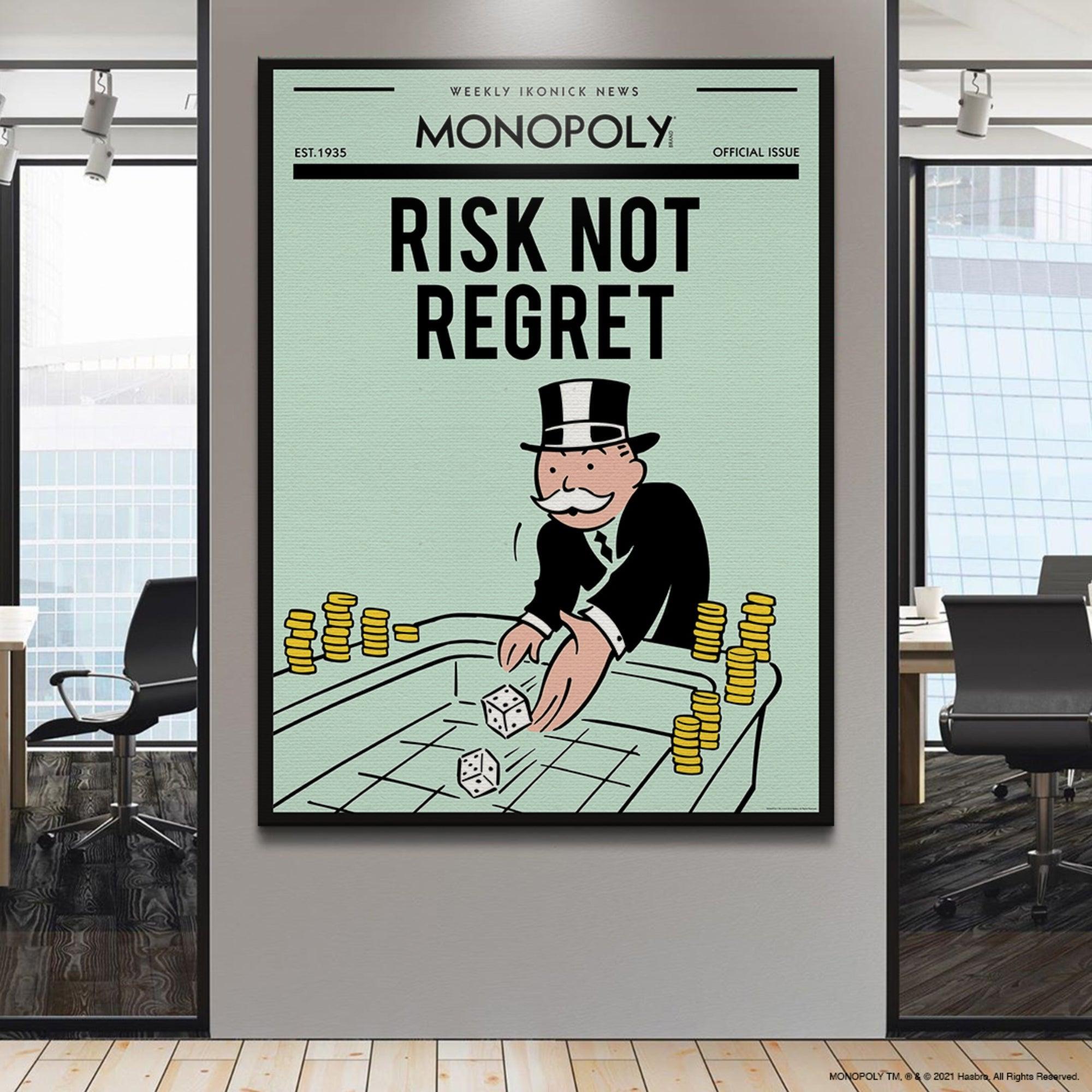 Monopoly - Risk Not Regret